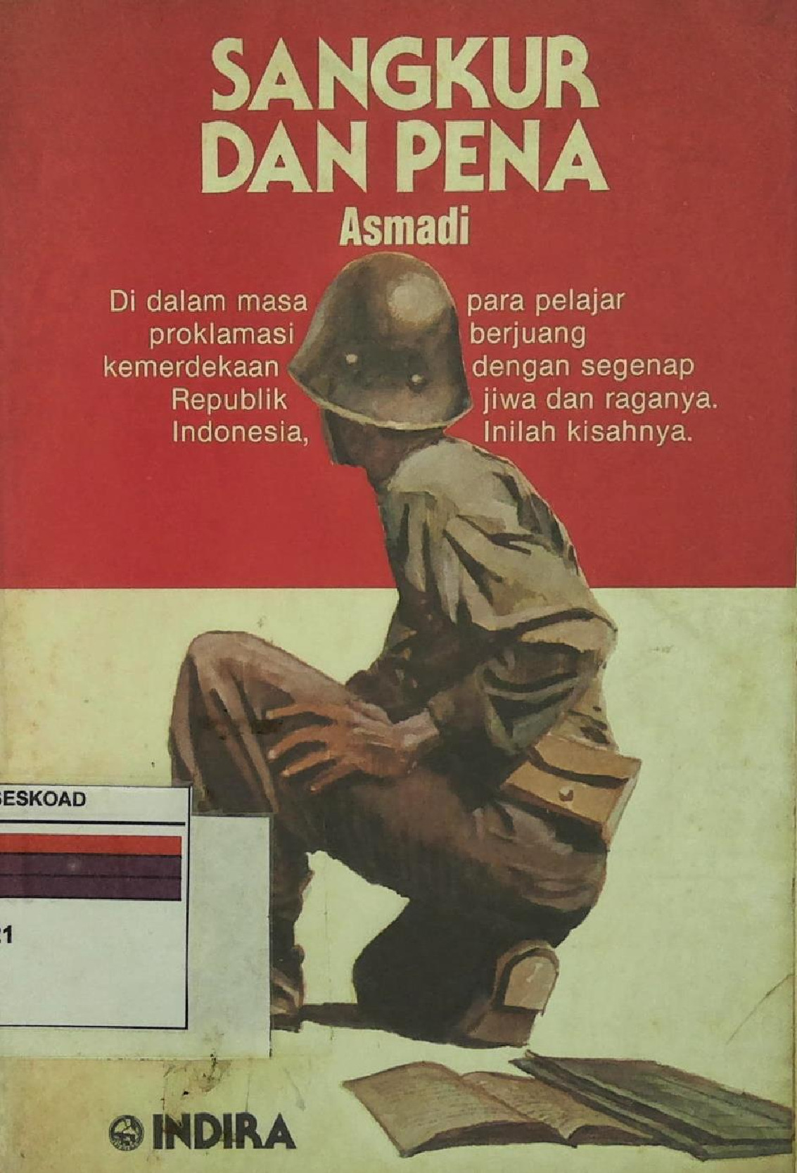 Sangkur Dan Pena Asmadi